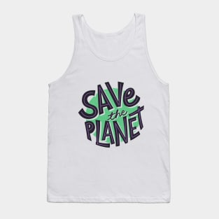 Make Earth A Better Place To Live v2 Tank Top